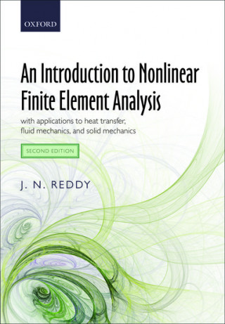 Introduction to Nonlinear Finite Element Analysis Second Edition