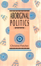 Aboriginal Politics: Intergovernmental Relations