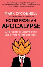 Notes from an Apocalypse