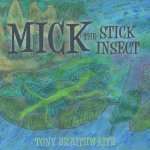 Mick the Stick Insect