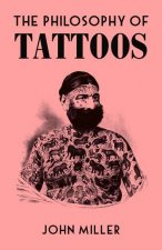 Philosophy of Tattoos