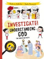 Investigate! Understanding God