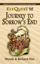 Journey to Sorrow's End: ElfQuest Book One