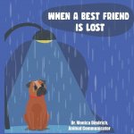 When A Best Friend Is Lost