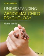 Understanding Abnormal Child Psychology, Fourth Edition