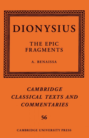 Dionysius: The Epic Fragments: Volume 56
