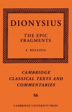 Dionysius: The Epic Fragments: Volume 56