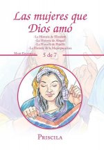 Las Mujeres Que Dios Amo