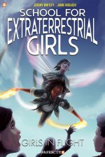 School for Extraterrestrial Girls #2 PB
