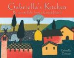 Gabriella's Kitchen: Recipes & Tales from a Greek Island