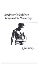 The Three Worst Words You Could Say to a Boy Are: Be a Man