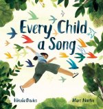 Every Child a Song: A Celebration of Children's Rights