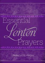 Essential Lenten Prayers