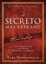 El Secreto Más Extra?o: Una Publicación Oficial de Nightingale Conant