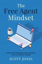 Free Agent Mindset