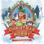 The Christmas Mommy: An old-fashioned, feel-good yuletide story