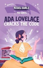 Ada Lovelace Cracks the Code