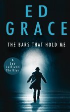 Bars That Hold Me