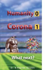 Humanity 0 Corona 1