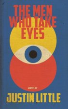Men Who Take Eyes