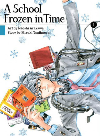 School Frozen In Time, Volume 1
