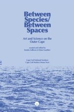 Between Species/Between Spaces