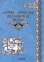 Vendel and Dark Age Ornamental Design