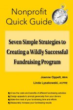 Seven Simple Strategies to Creating a Wildly Successful Fundraising Program