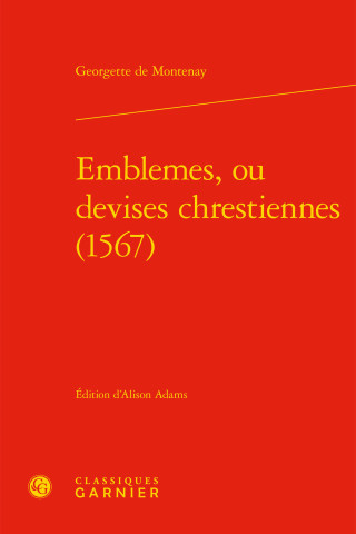 Emblemes, Ou Devises Chrestiennes (1567)