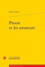 Proust Et Les Amateurs
