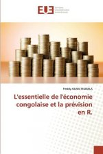 L'essentiel de l'economie congolaise et la prevision en R.
