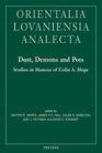 Dust, Demons and Pots: Studies in Honour of Colin A. Hope