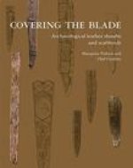 Covering the Blade: Archaeological Leather Sheaths and Scabbards