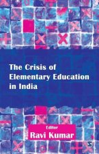 Crisis of Elementary Education in India