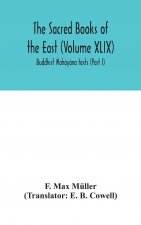 Sacred Books of the East (Volume XLIX)