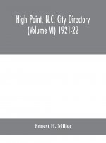High Point, N.C. City Directory (Volume VI) 1921-22