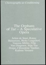 Orphans of Tar - A Speculative Opera
