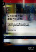 Mediating the Refugee Crisis