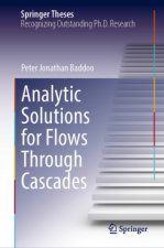 Analytic Solutions for Flows Through Cascades