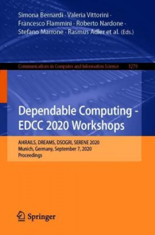 Dependable Computing - EDCC 2020 Workshops