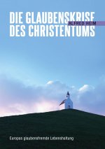 Glaubenskrise des Christentums