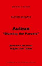 Autism - Blaming the Parents