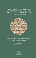Utvalda begrepp fr?n de hadithlärdas terminologi