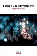 Foreign Direct Investment: Regional Player