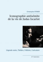 Iconographie antisémite de la vie de Judas Iscariot