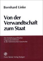 Von der Verwandtschaft zum Staat