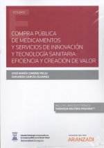Compra pública de medicamentos y servicios de innovación y tecnol