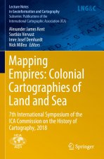 Mapping Empires: Colonial Cartographies of Land and Sea