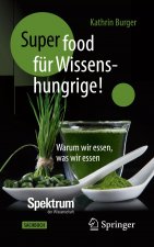 Super-Food fur Wissenshungrige!