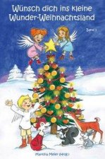 Wunsch dich ins kleine Wunder-Weihnachtsland